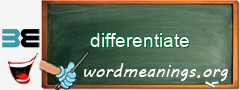 WordMeaning blackboard for differentiate